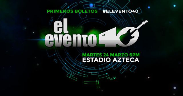 Préparate para ganar boletos para EL EVENTO40 vía mensaje de texto Préparate para ganar boletos para EL EVENTO40 vía mensaje de texto