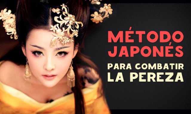 El método japonés que te ayuda a combatir la flojera El método japonés que te ayuda a combatir la flojera