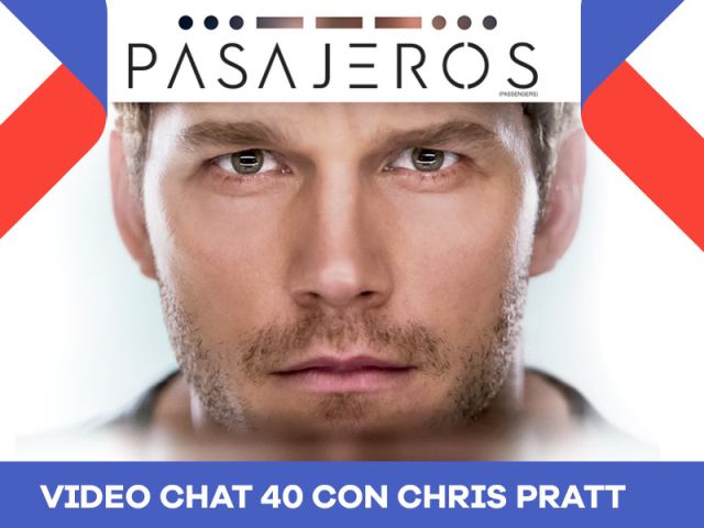 Sé parte del #videochat40 con Chris Pratt