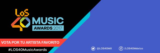 Conoce a los nominados de LOS40 Music Awards 2017