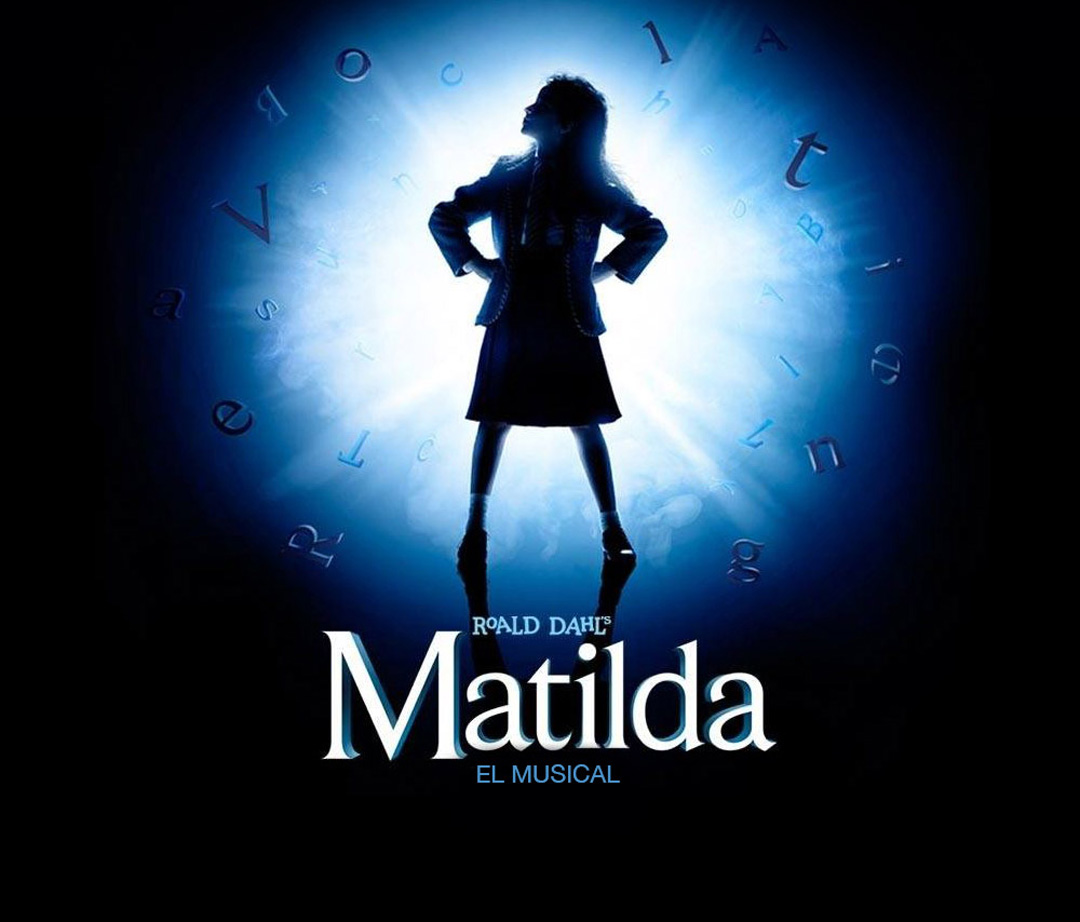 MATILDA “EL MUSICAL”