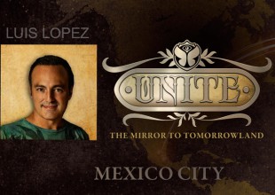 Luis López en UNITE, The Mirror to Tomorrowland!