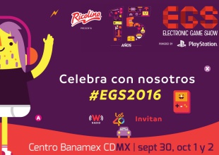 EGS 2016, el festival más importante de videojuegos en México