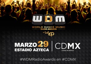 Tips para disfrutar los #WDMRadioAwards en #CDMX