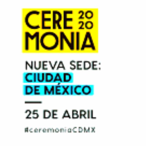 Festival Ceremonia 2020 será en Ciudad de México ¡Es Oficial!