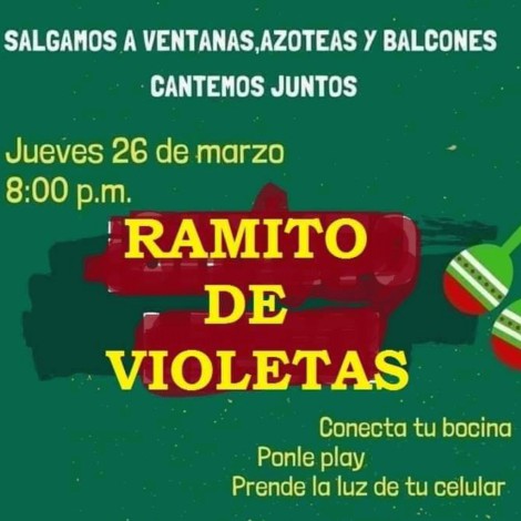 Mexicanos convocan a cantar "Ramito de Violetas" desde sus balcones