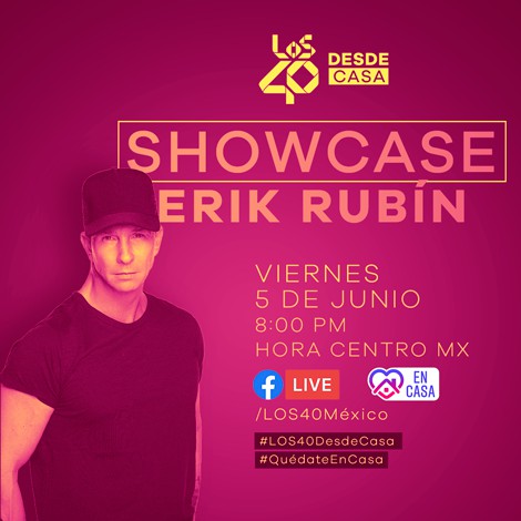 Showcase Erik Rubín en #Los40 DesdeCasa