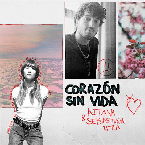 “Corazón sin vida” de Aitana y Sebastian Yatra