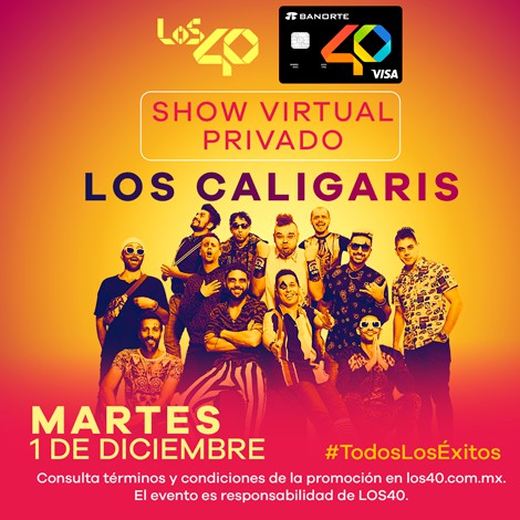 Tarjeta 40 te invita a "El Show Virtual con Los Caligaris"