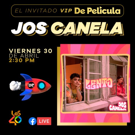 Jos Canela regresa a la música y se convierte en el invitado especial en De Película de LOS40