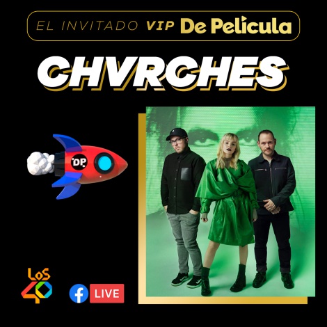 Chvrches estrena el remix de “How not to drown”; son los Invitados VIP en De Película