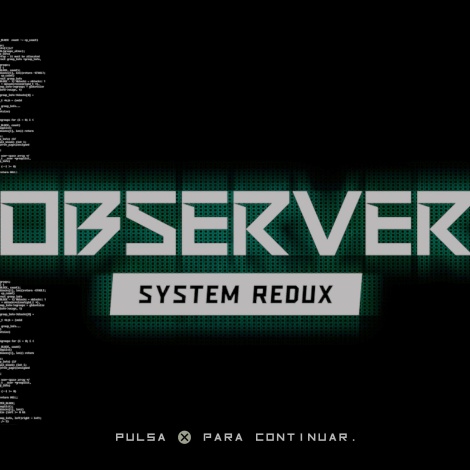 Observer System Redux, cómo ser un detective ciberpunk
