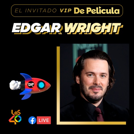 Muy a su estilo, Edgar Wright estrena "Last Night in Soho" y se convierte en el invitado VIP en De Película
