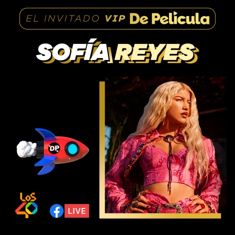 Sofía Reyes nos pone a bailar con su top 5 de mejores canciones y se convierte en la invitada VIP en De Película