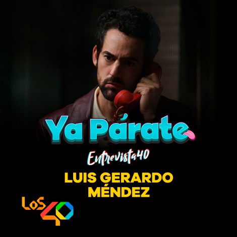 Luis Gerardo Méndez nos contagia de su buen humor en ¡Ya Párate! y nos cuenta los detalles de la serie “Belascoarán”