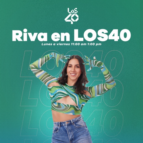 ¡Gana boletos para tus eventos favoritos con #RivaEnLOS40!